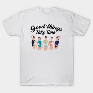 Georgia Mae — Good Things Take Time T-Shirt